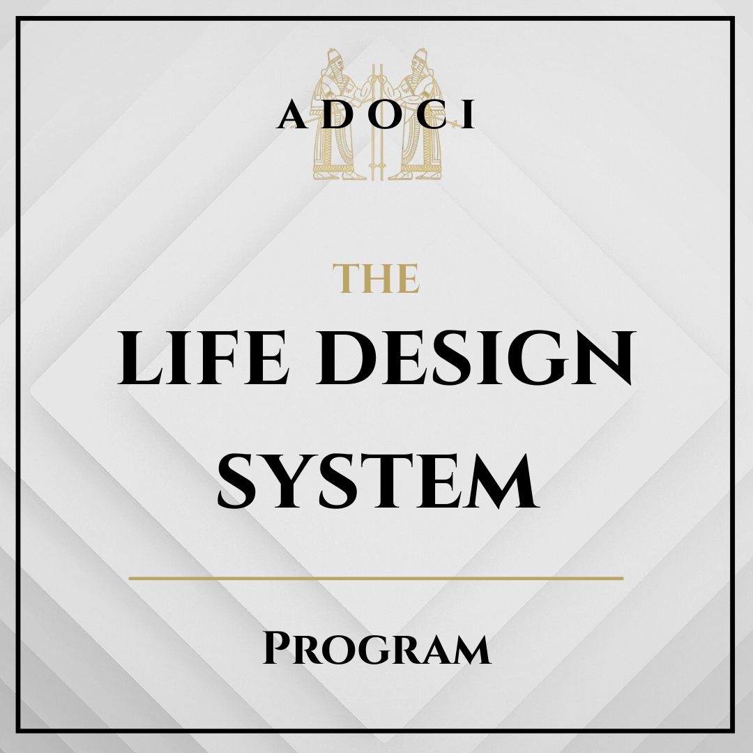 The Life Design System - Program