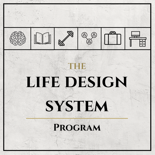 The Life Design System - Program